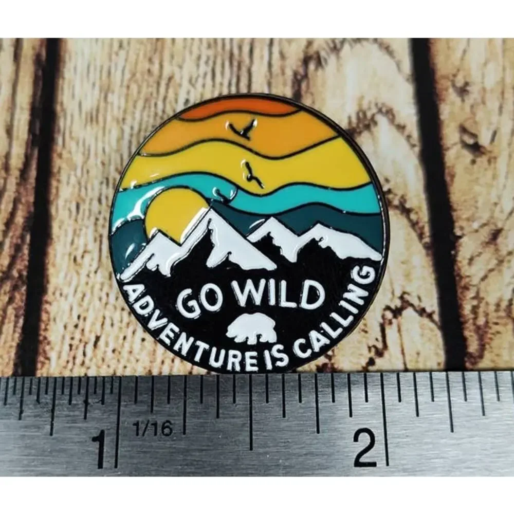 Go Wild - Adventure is Calling Pin - Hat, Lapel, Lanyard, Jacket or Backpack